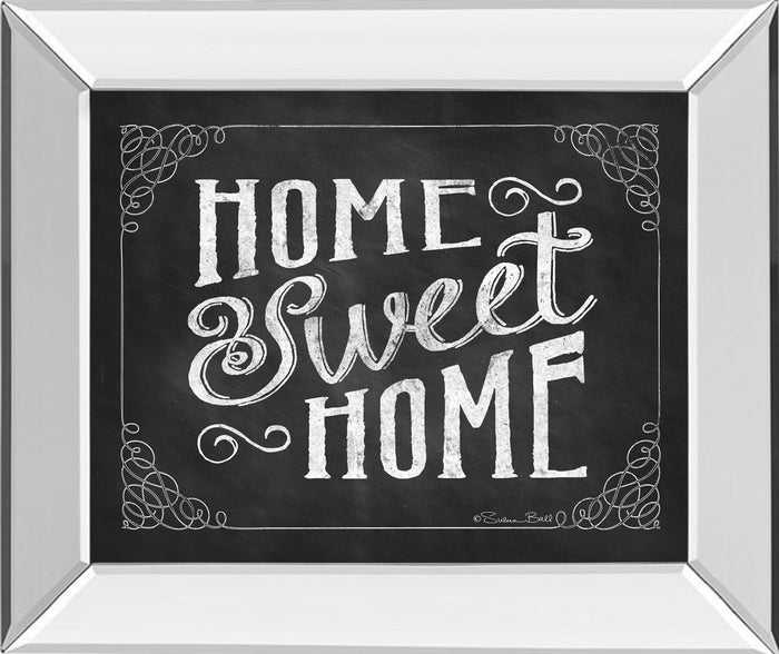 Home Sweet Home By Susan Ball - Mirror Framed Print Wall Art - Dark Gray