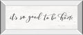 It's So Good To Be Home By Marla Rae - Mirrored Frame Wall Art - Beige