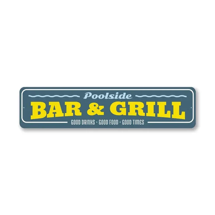 POOLSIDE BAR & GRILL SIGN